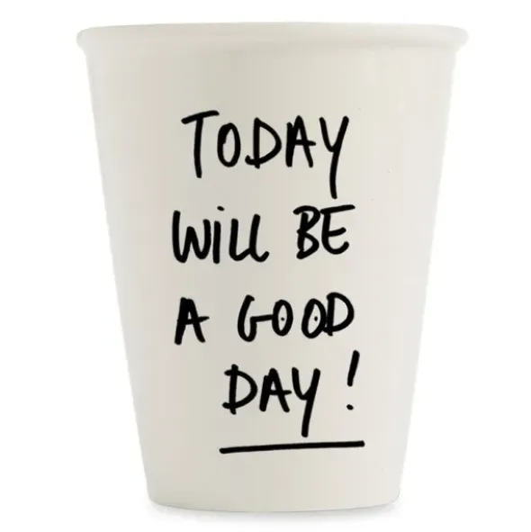 Porzellanbecher weiß mit Spruch "Today will be a good day!"